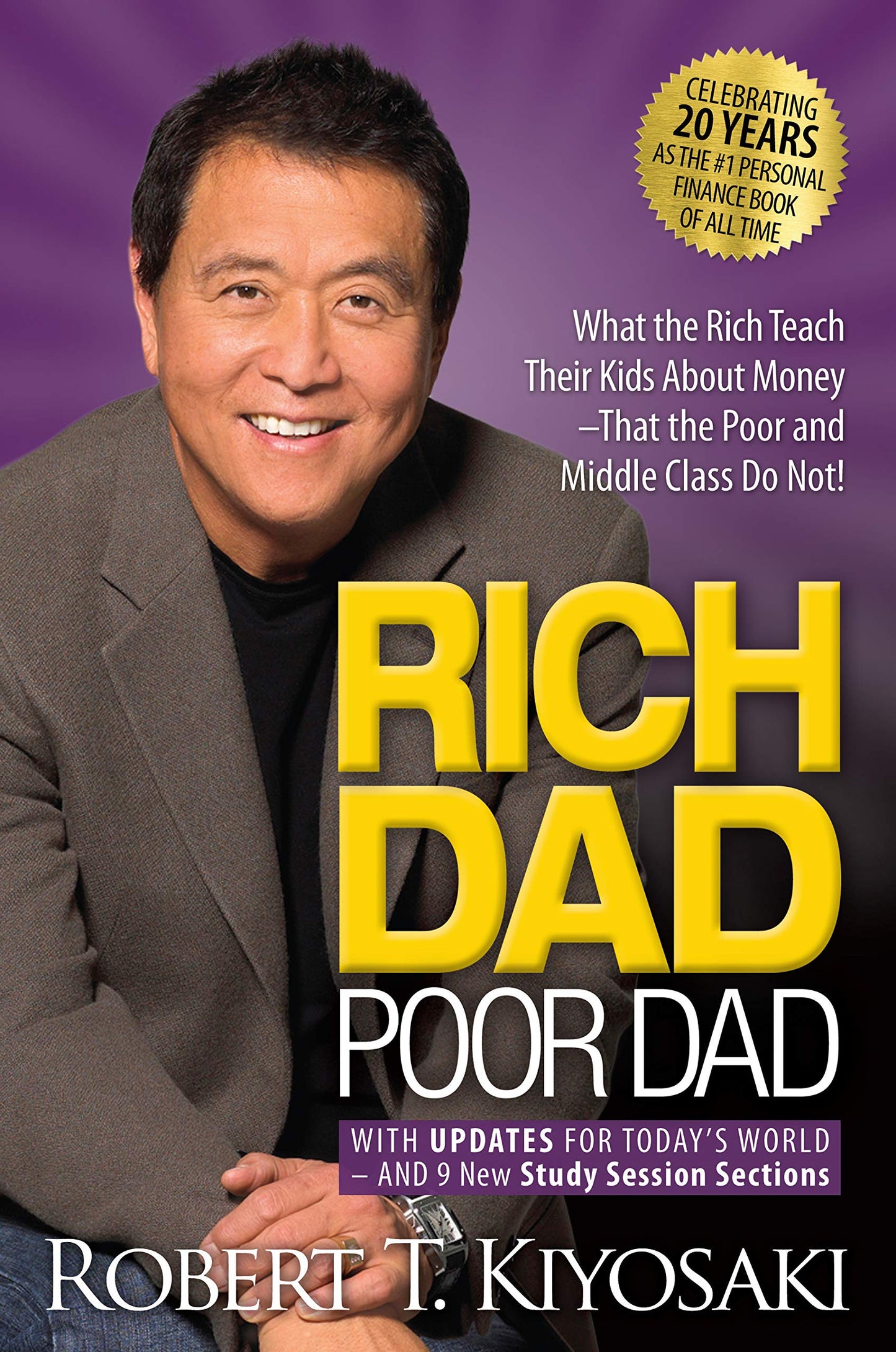 “Rich Dad, Poor Dad” By Robert Kiyosaki
